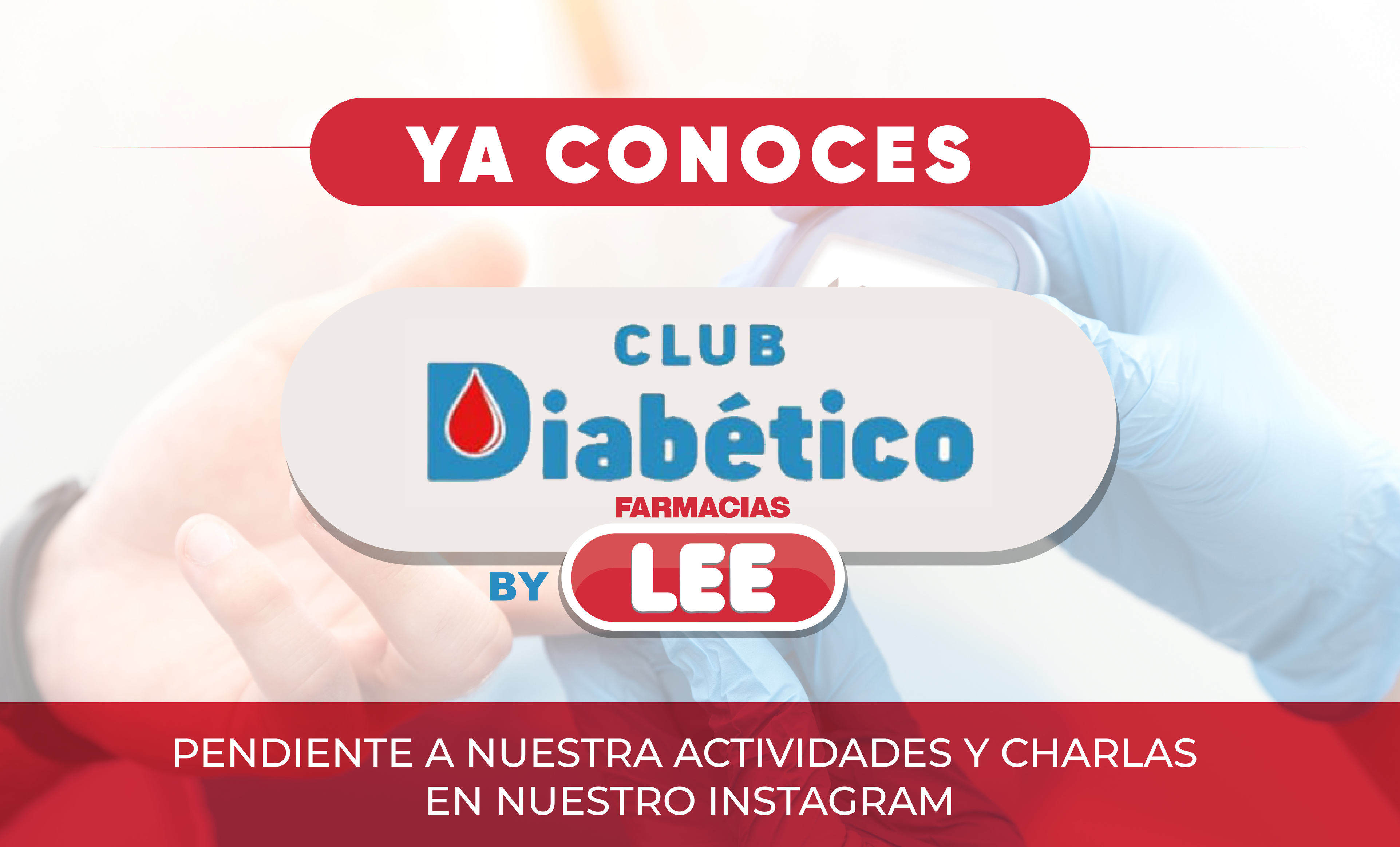 Club del Diabético - Farmacias Lee
